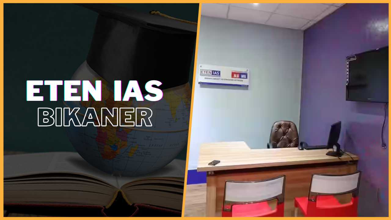 ETEN IAS Academy Bikaner